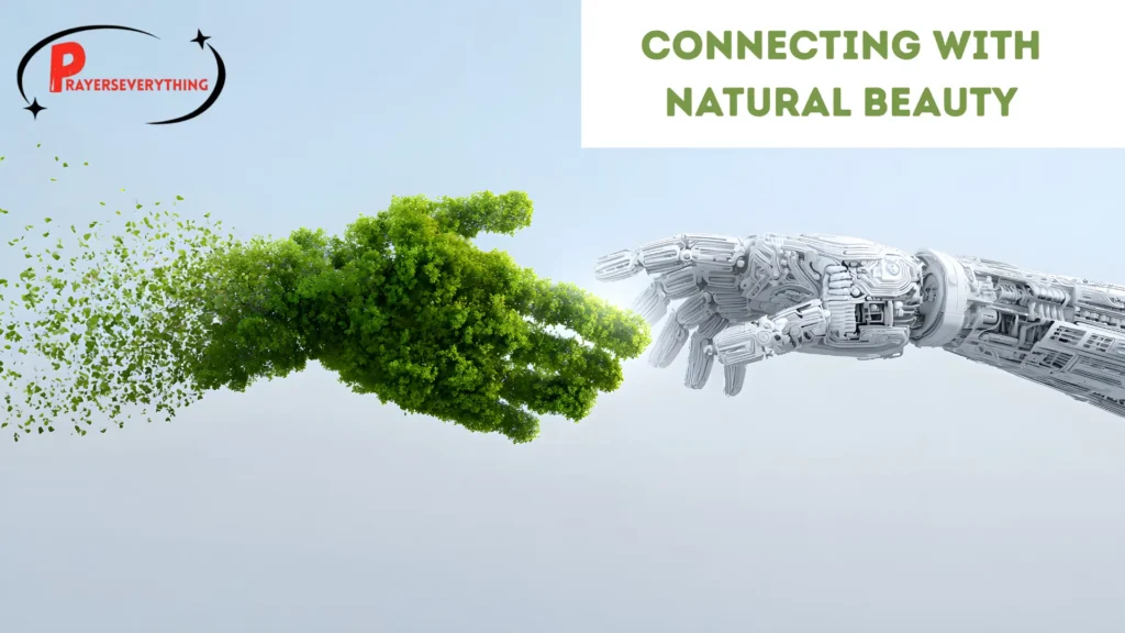 Connecting with Natural Beauty