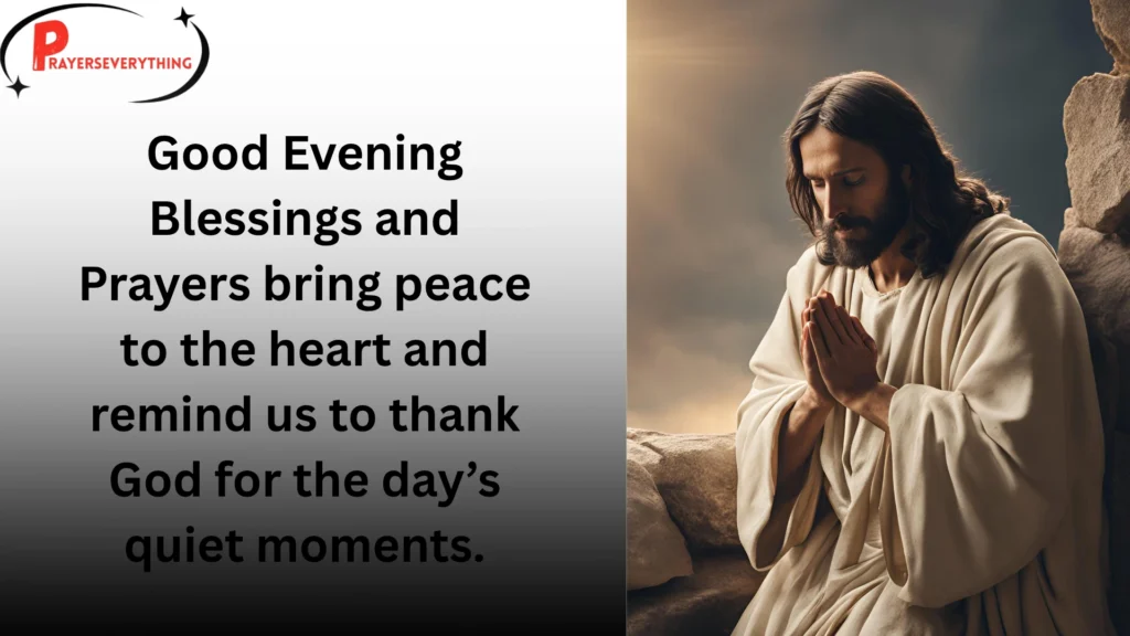 Good Evening Blessings and Prayers