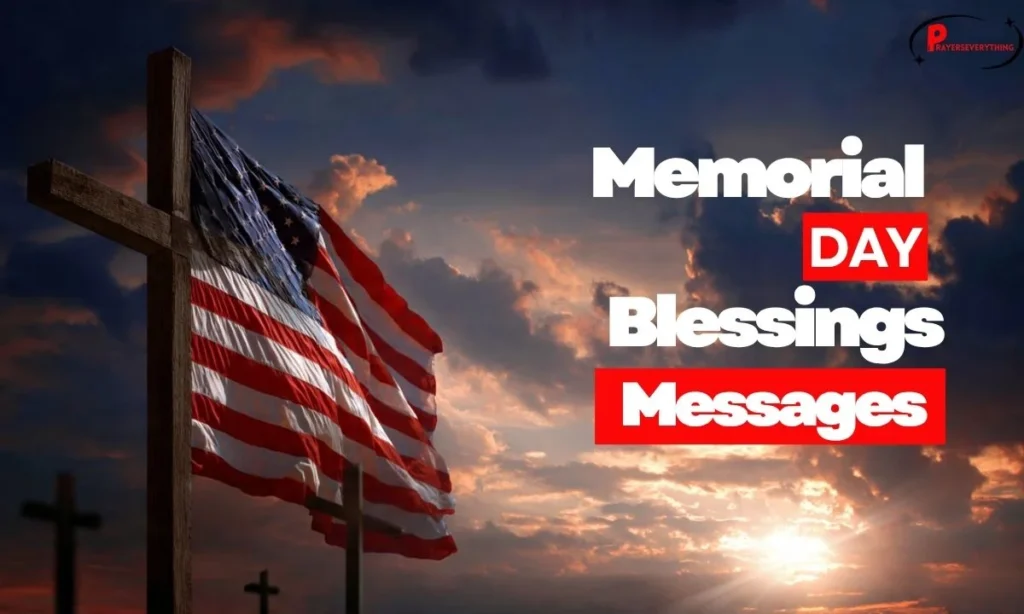 Memorial Day Blessings Messages
