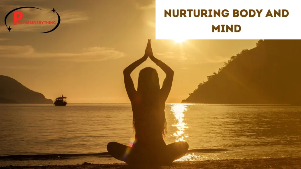 Nurturing Body and Mind
