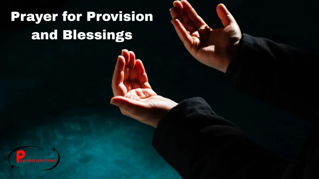 Prayer for Provision and Blessings