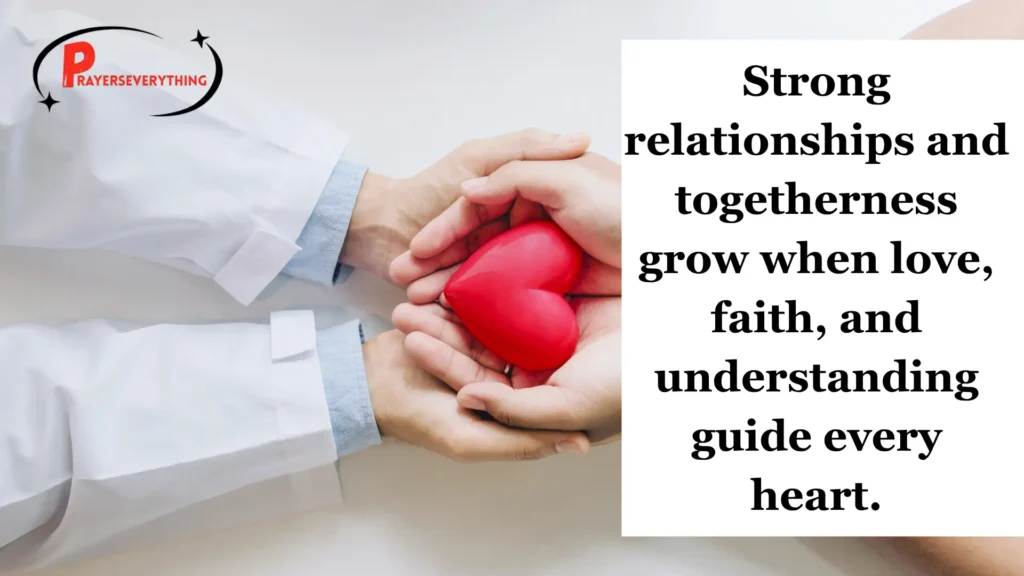 Relationships and Togetherness Prayers
