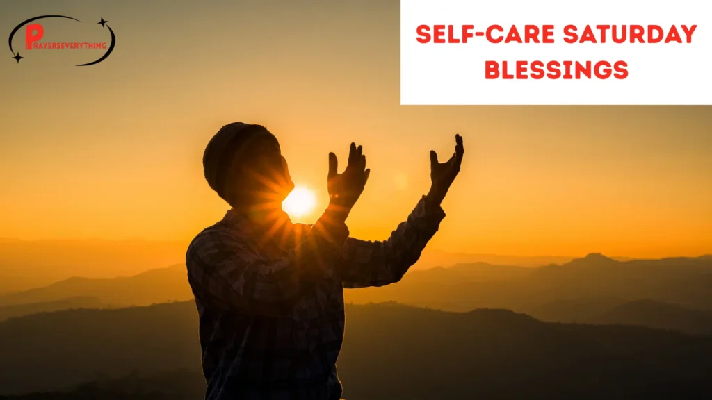 Self-Care Saturday Blessings