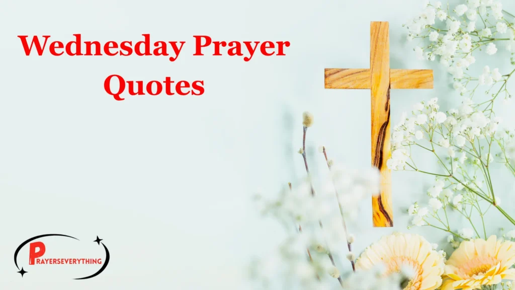 Wednesday Prayer Quotes
