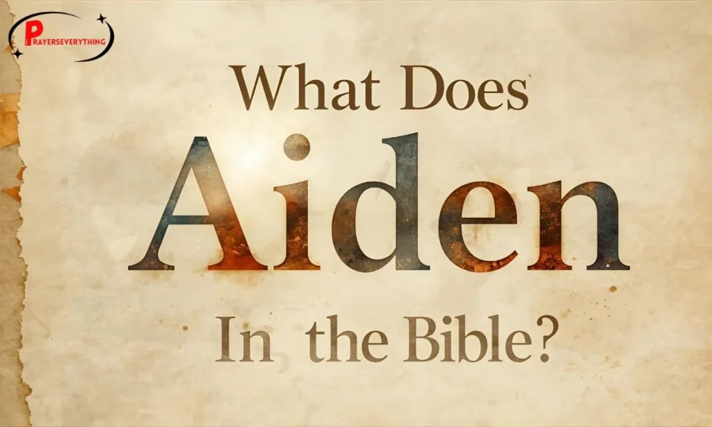 What Does Aiden Mean in the Bible?