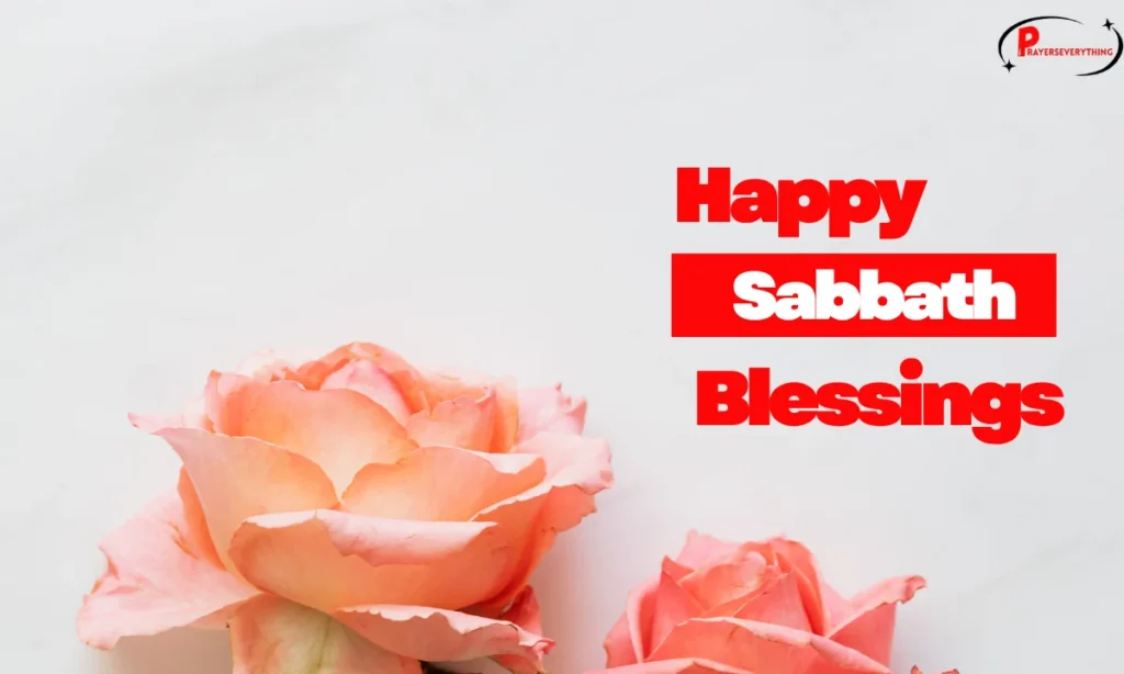 Happy Sabbath Blessings