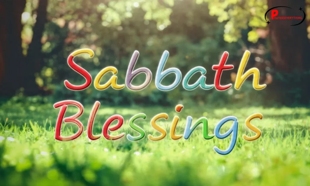 Inspirational Sabbath Blessings