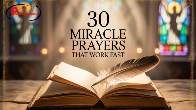30 Miracle Prayers That Work Fast