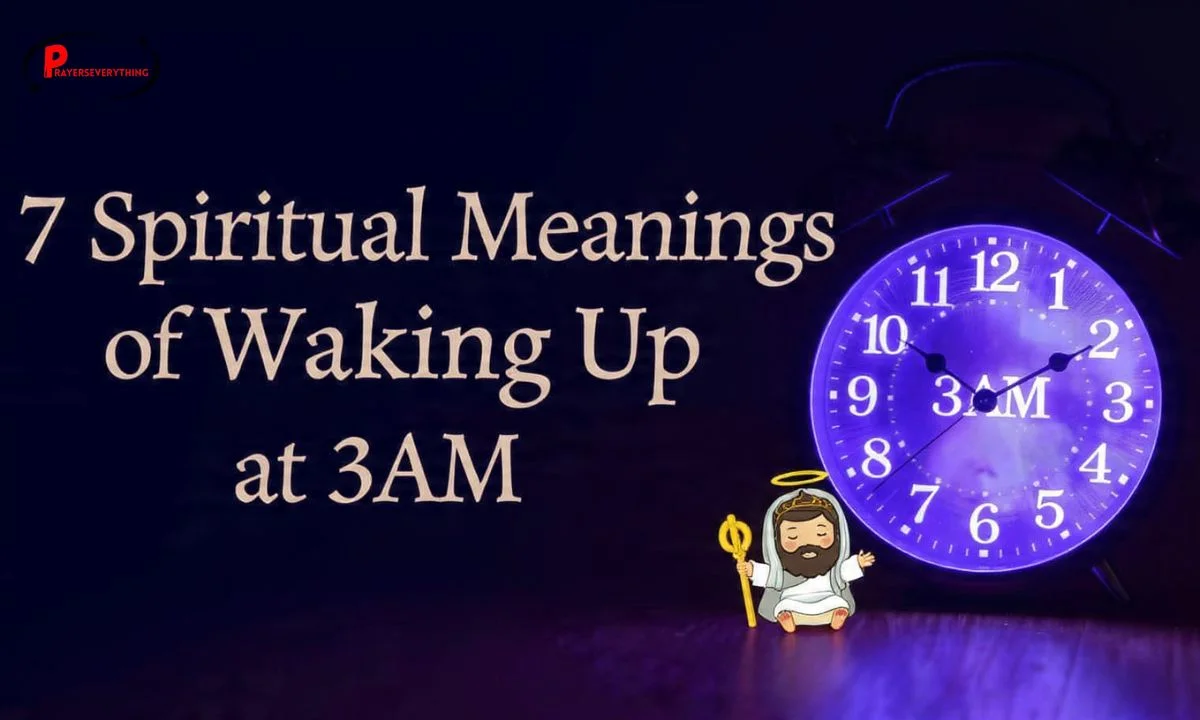 7 Spiritual Meanings of Waking Up at 3AM: What God Might Be Telling You