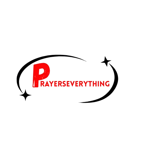 Prayers Everything